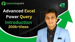 advanced excel power query | introduction | explained in 4 minutes | tutorialspoint