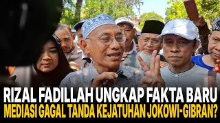 TERSANGKA RIZAL FADILLAH UNGKAP KETAKUTAN JOKOWI KARENA GAGAL MEDIASI