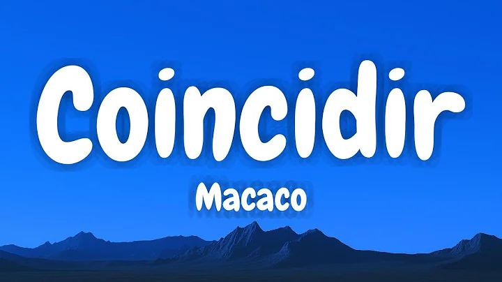Macaco - Coincidir (Lyrics English & Spanish)