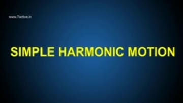 Oscillations video 2 differential equation of linear SHM