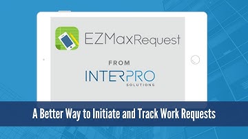 A Better Way to Initiate and Track Maximo Work Requests - EZMaxRequest
