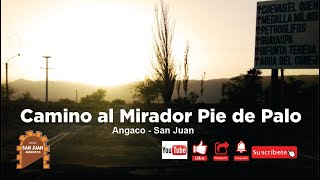Camino Al Mirador del Pie de Palo