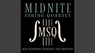 Never Let Me Go - Midnite String Quartet