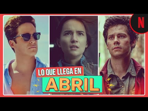 Estrenos de Netflix en abril 2021