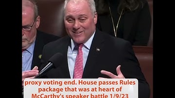 House passes Rules, no more proxy voting, have to show up & work, 72-hour rule, allows amendments