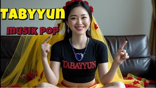 Download Lagu TABAYYUN - MUSIK POP 2025 MP3 Download Lagu TABAYYUN - MUSIK POP 2025 MP3