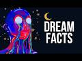10 Psychological Facts About Dreams