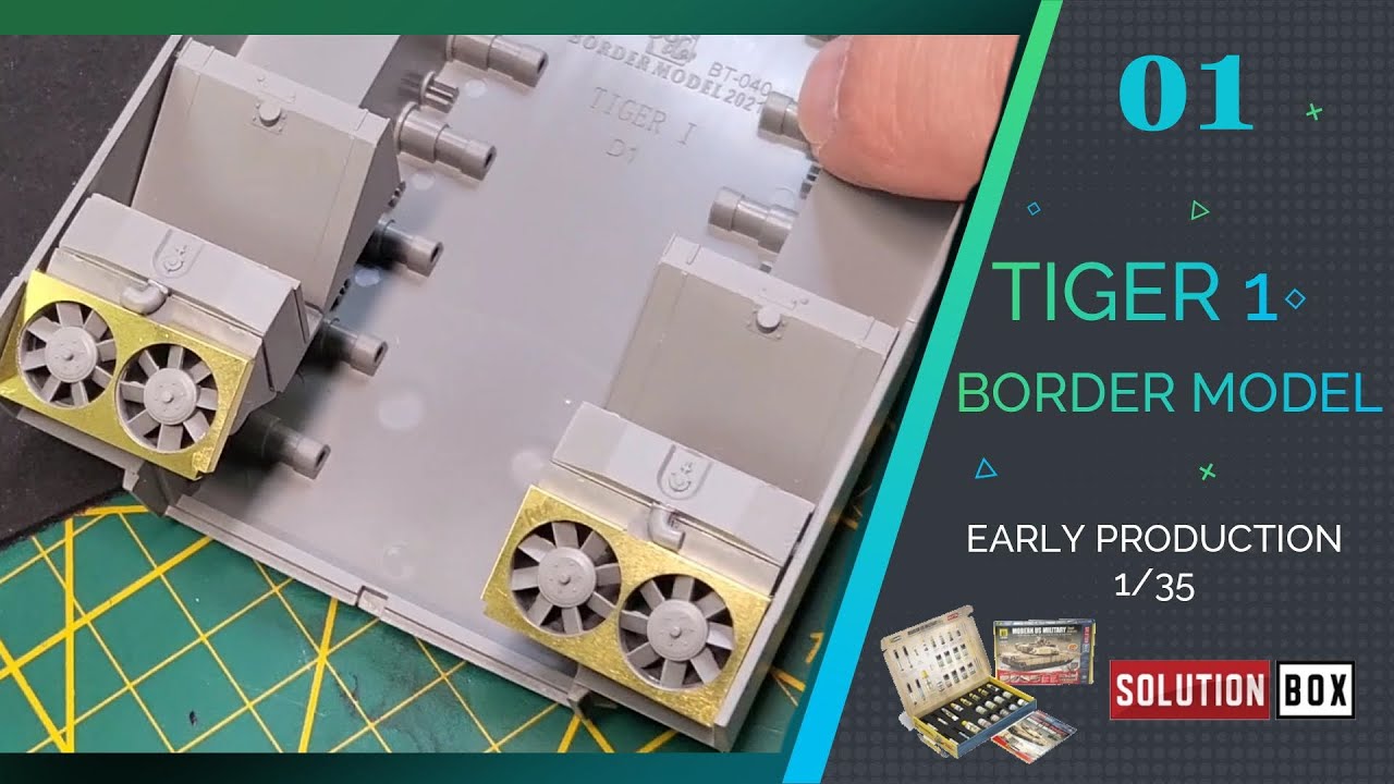 EP 1 # BUILDING STEP BY STEP / TIGER 1 EARLY PRODUCTION BORDER