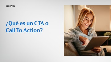 ¿Qué es un CTA o Call To Action?