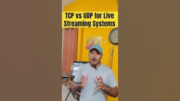 TCP vs UDP for live streaming systems