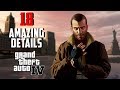 18 Amazing Details in GTA 4 | 10 years anniversary