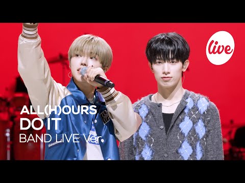 [4K] ALL(H)OURS(올아워즈) “DO IT” Band LIVE | it's Live