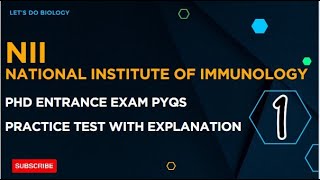 NII PhD entrance exam PYQs| Practice Test 1| National Institute of Immunology