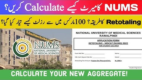 NUMS aggregate/NUMS Retotaling/NUMS merit formula#DrBilalHassan