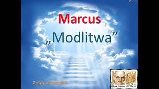 Video thumbnail of "Marcus 100% - Modlitwa Okudżawy"