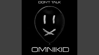 Don't Talk (Radio Version)