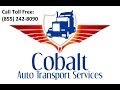 New York State Auto Transport | Cobalt 855-242-8090