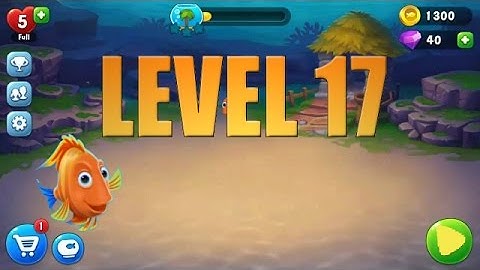 FISHDOM LEVEL  17