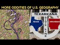 More Oddities of U.S. Geography