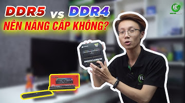 So sánh ram DDR4 vs DDR5 | Có đáng nâng cấp? | Hoàng Long Computer