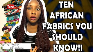 Ten African fabrics you should know | Eris Atelier