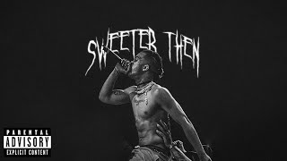 FREE XXXTENTACION x JOYNER LUCAS Type Beat - 'SWEETER THEN'