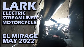 First Run at El Mirage SCTA event May 2022 | Lark Machine Co