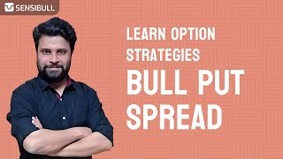 Bull Put Spread | Episode 9 | Option Strategies Series