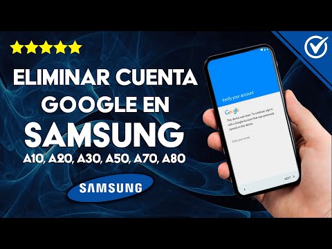 Cómo Quitar o Eliminar Cuenta Google en Samsung A10/A20/A30/A50/A70/A80