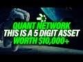 Quant Network QNT - This Is A 5 Digit Asset In The Making ($10K+)