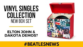Beatles News 8: New vinyl &quot;Singles Collection&quot; set, New Paul on Colbert clip, Elton &amp; Dakota Demos?