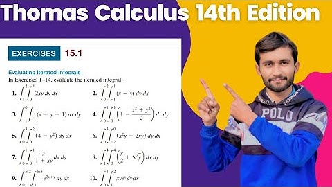 Exercise 15.1 | Question 1-10 | Evaluating iterated integrals | Thomas Calculus 14th Edition