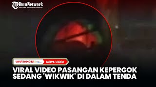 Viral Video Pasangan Kepergok Sedang \