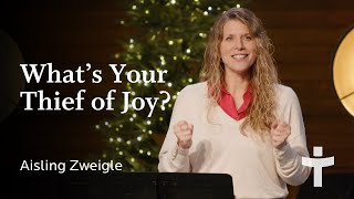 What's Your Thief of Joy? - Aisling Zweigle | December 10, 2023 by Tenth Church 314 views 4 months ago 34 minutes