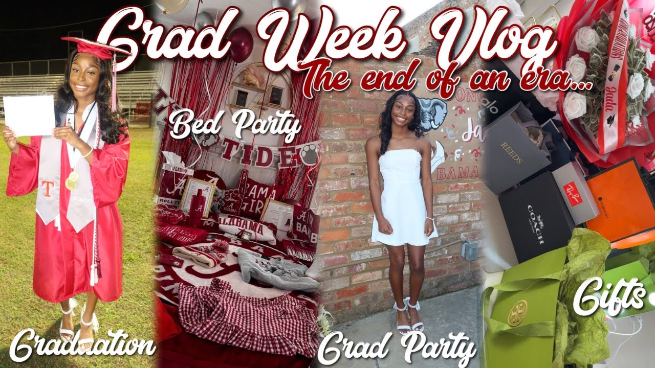 Grad Week End of an era…GRAD WEEK VLOG grwm, graduation, party, gift haul, and ...