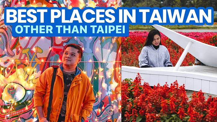 5 AWESOME PLACES TO VISIT IN TAIWAN Other Than TAIPEI • ENGLISH • The Poor Traveler - DayDayNews