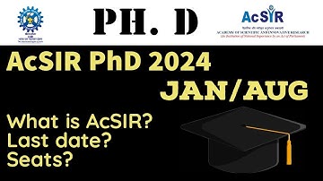 AcSIR PhD Program 2024 | Admission PhD | CSIR Labs |