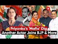 Election Wrap: Priyanka&#39;s &#39;Mafia&#39; Dig, Mamata vs. EC, New BJP Entrant &amp; More
