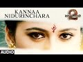 Kannaa Nidurinchara Full Song Audio | Baahubali 2 | Prabhas, Anushka, Rana, Tamannaah