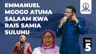 Emmanuel Mgogo, Kwa MWAMPOSA na RAIS SAMIA. '' KUTANA NA MUNGU KWANZA '