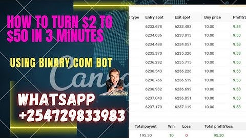 How To Make $50 in 3 minutes using $2 Stake on binary bot