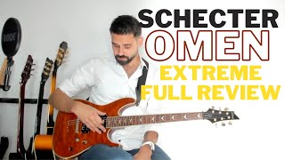 Schecter Omen Extreme 6 full guitar review