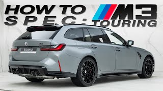 How To Spec: BMW M3 Touring