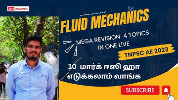 TNPSC AE 2023 | FLUID MECHANICS REVISION CLASS / TOP 200 MCQS PART 1 -S.SARAVANAN -10 MARKS CONFIRM