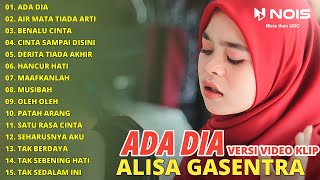 ALISA FITRI ' ADA DIA - AIR MATA TIADA ARTI ' FULL ALBUM | DANGDUT KLASIK COVER - GASENTRA 2023
