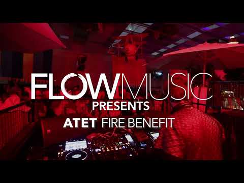 Flow Music Presents - ATET Fire Benefit