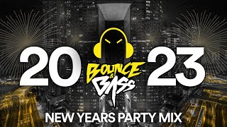 New Year Mix 2023 - Best of Bounce & Bass Party Music [Techno Remix, EDM, Bounce, Tech House]