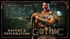 Best of Nature & Exploration | Gothic 2 & 3  | Music + Ambience  - Durasi: 1:00:01. 