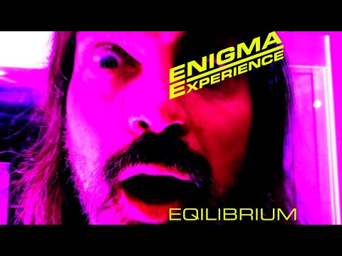 Enigma Experience - Equilibrium [Official Video]