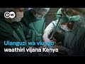 Uuzaji Wa Figo Kenya Mtandao Wa Kimataifa Wa Biashara Haramu Ya Viungo Vya Mwili DW Kiswahili Uuzaji Wa Figo Kenya Mtandao Wa Kimataifa Wa Biashara Haramu Ya Viungo Vya Mwili DW Kiswahili